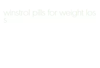 winstrol pills for weight loss