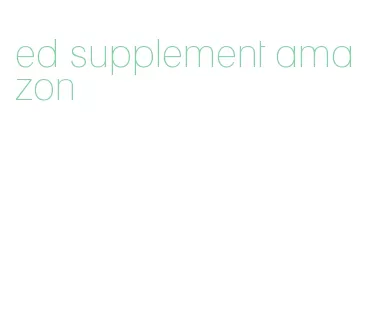 ed supplement amazon