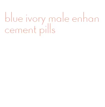 blue ivory male enhancement pills