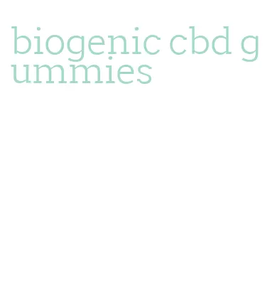 biogenic cbd gummies