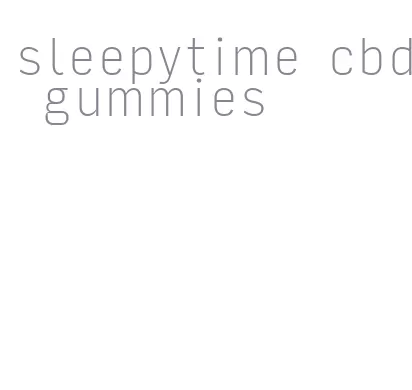 sleepytime cbd gummies