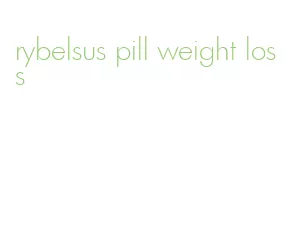 rybelsus pill weight loss