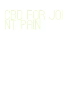 cbd for joint pain