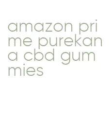 amazon prime purekana cbd gummies