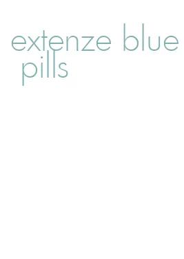extenze blue pills