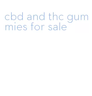 cbd and thc gummies for sale