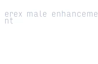 erex male enhancement