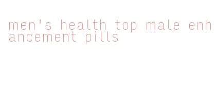 men's health top male enhancement pills