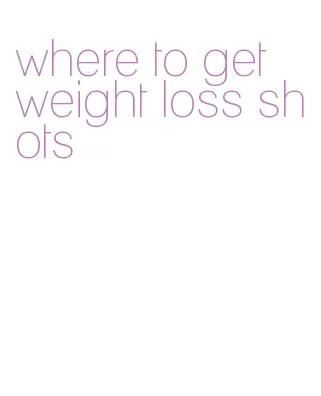 where to get weight loss shots