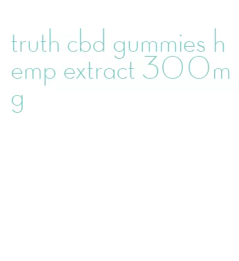 truth cbd gummies hemp extract 300mg