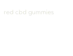 red cbd gummies