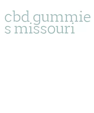 cbd gummies missouri