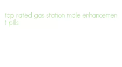 top rated gas station male enhancement pills