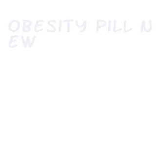 obesity pill new