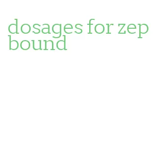 dosages for zepbound