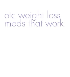 otc weight loss meds that work