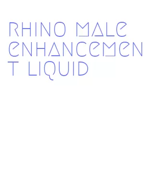 rhino male enhancement liquid