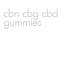 cbn cbg cbd gummies