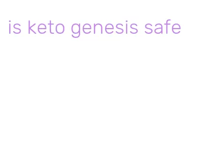 is keto genesis safe