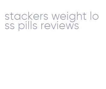 stackers weight loss pills reviews
