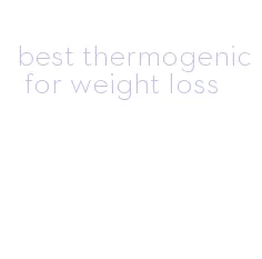 best thermogenic for weight loss