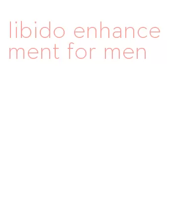libido enhancement for men