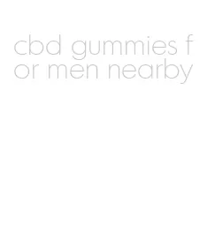 cbd gummies for men nearby