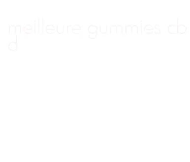 meilleure gummies cbd