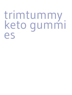 trimtummy keto gummies