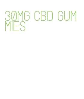30mg cbd gummies