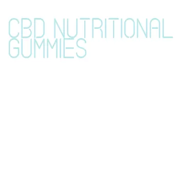 cbd nutritional gummies