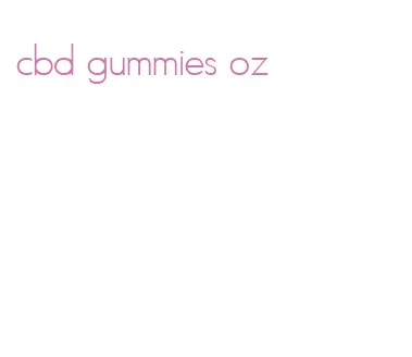 cbd gummies oz
