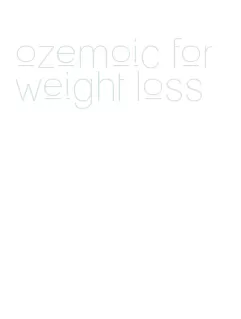 ozemoic for weight loss