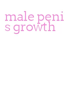 male penis growth