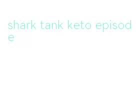 shark tank keto episode