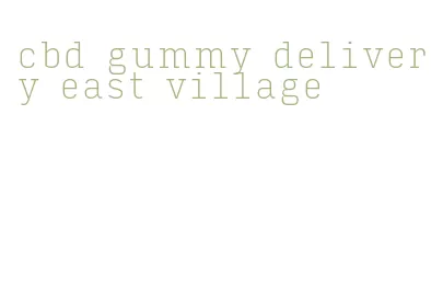 cbd gummy delivery east village