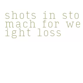 shots in stomach for weight loss
