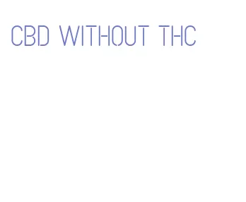 cbd without thc