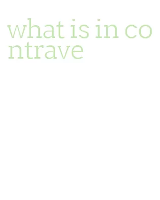 what is in contrave