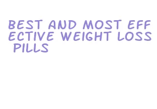 best and most effective weight loss pills