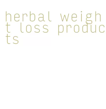 herbal weight loss products