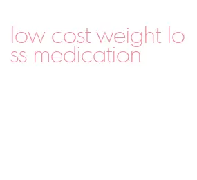 low cost weight loss medication