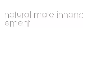 natural male inhancement