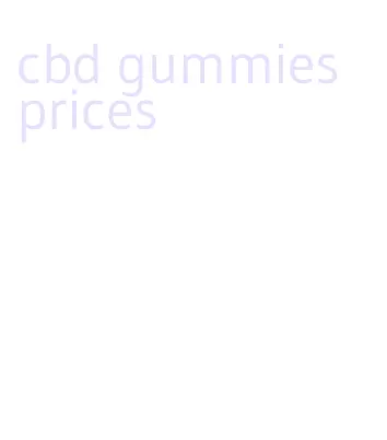 cbd gummies prices