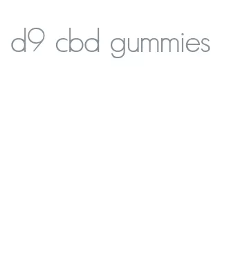 d9 cbd gummies