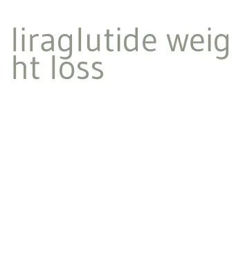 liraglutide weight loss