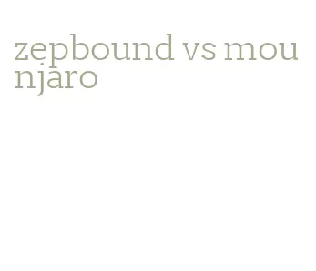 zepbound vs mounjaro
