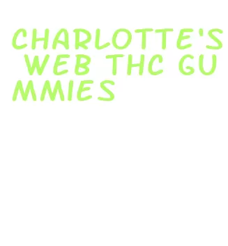 charlotte's web thc gummies