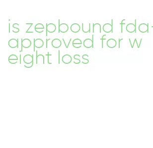 is zepbound fda-approved for weight loss