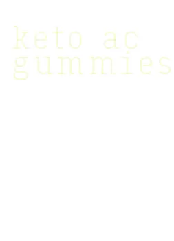 keto ac gummies